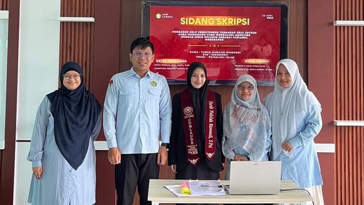 Uji Pengaruh Self-Forgiveness dan Gender pada Korban Ghosting, Farah Nabilah Riswandi Resmi Jadi Alumni Ke-6 Psikologi Islam